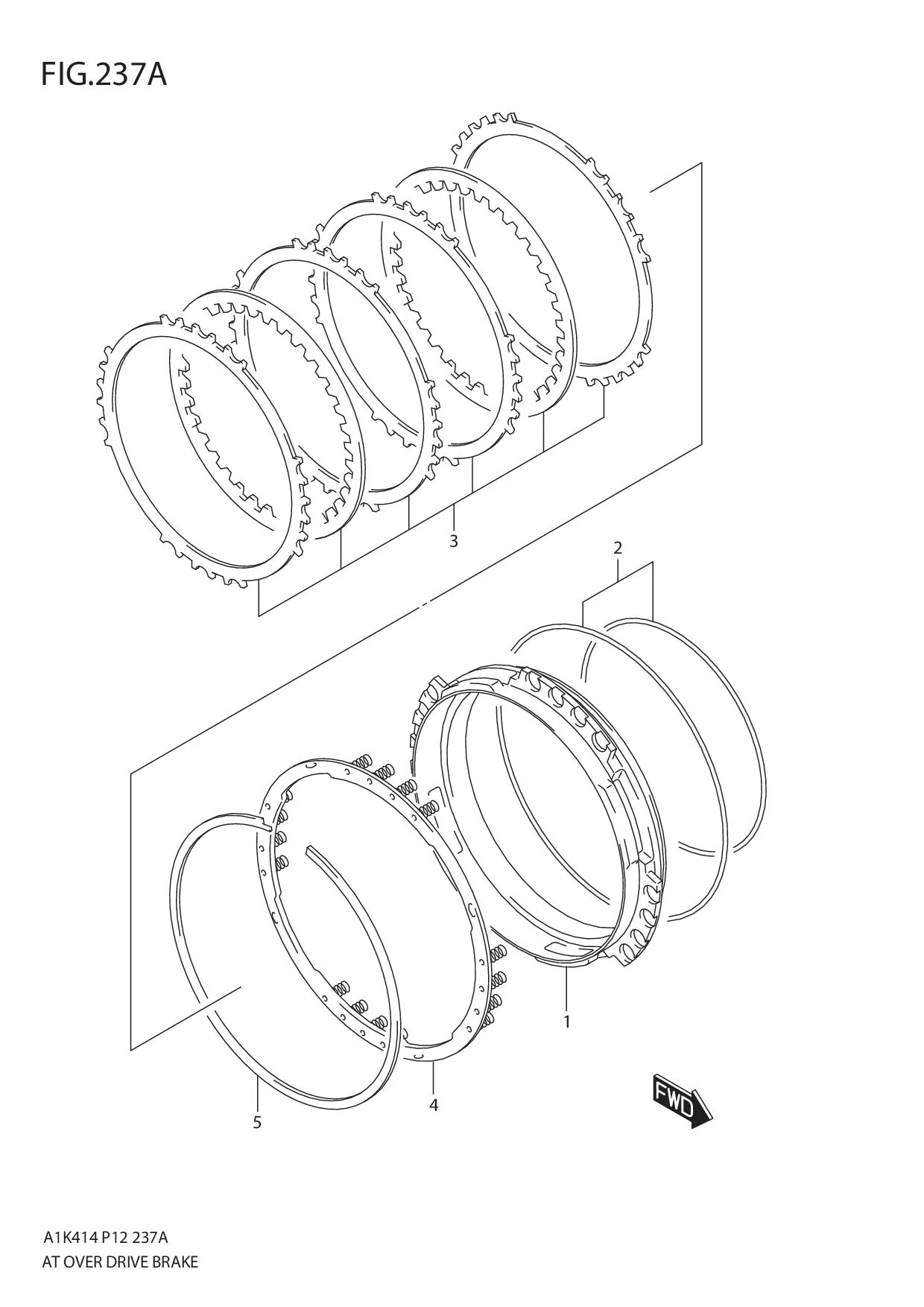 FIG.237A AT OVER DRIVE BRAKE (4AT)