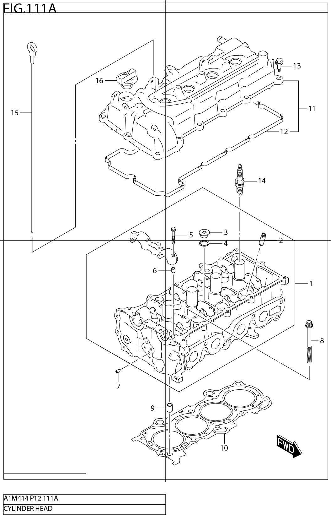 FIG.111A CYLINDER HEAD
