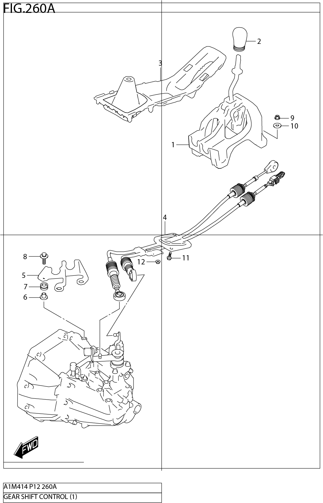 FIG.260A GEAR SHIFT CONTROL (5MT)