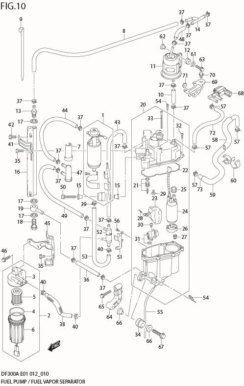 FIG 10  FUEL PUMP / FUEL VAPOR SEPARATOR (DF300A E1)