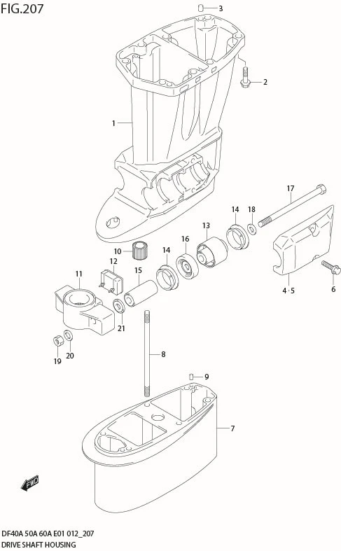 FIG 207 DRIVE SHAFT HOUSING (DF60ATH E40)