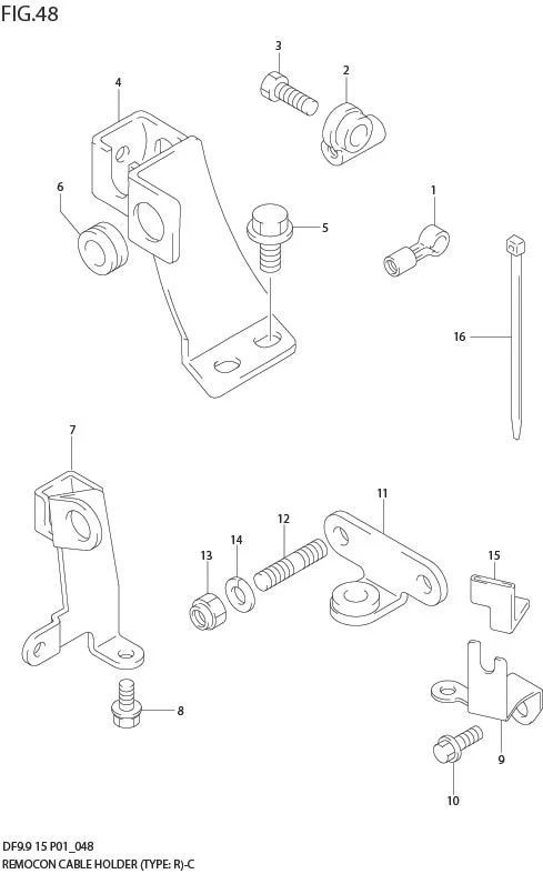 FIG 48  REMOCON CABLE HOLDER (TYPE:R)