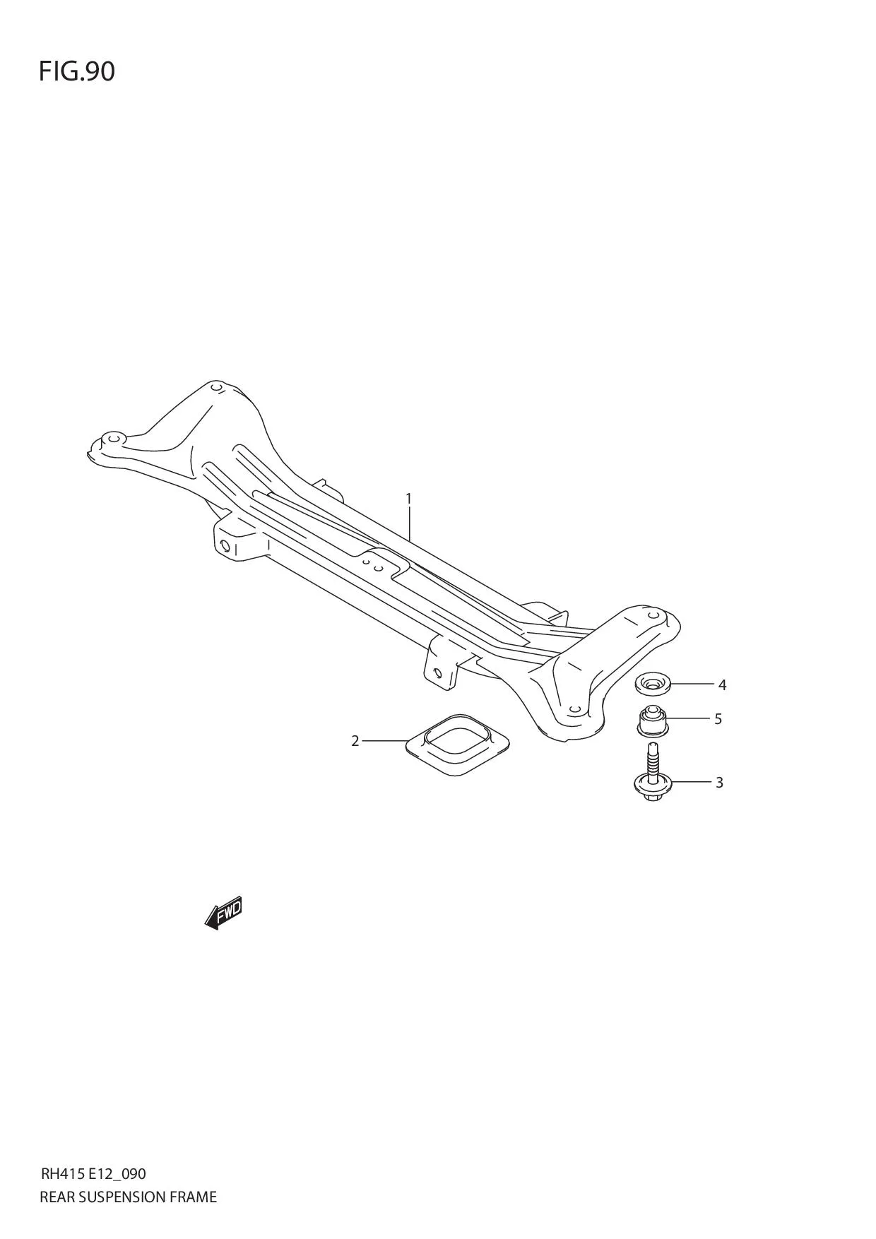 FIG.90 REAR SUSPENSION FRAME