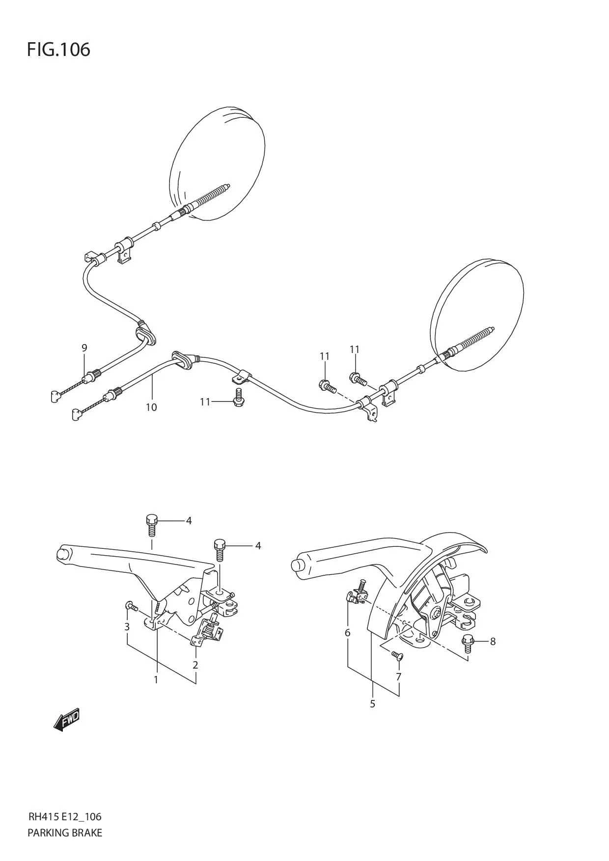 FIG.106 PARKING BRAKE