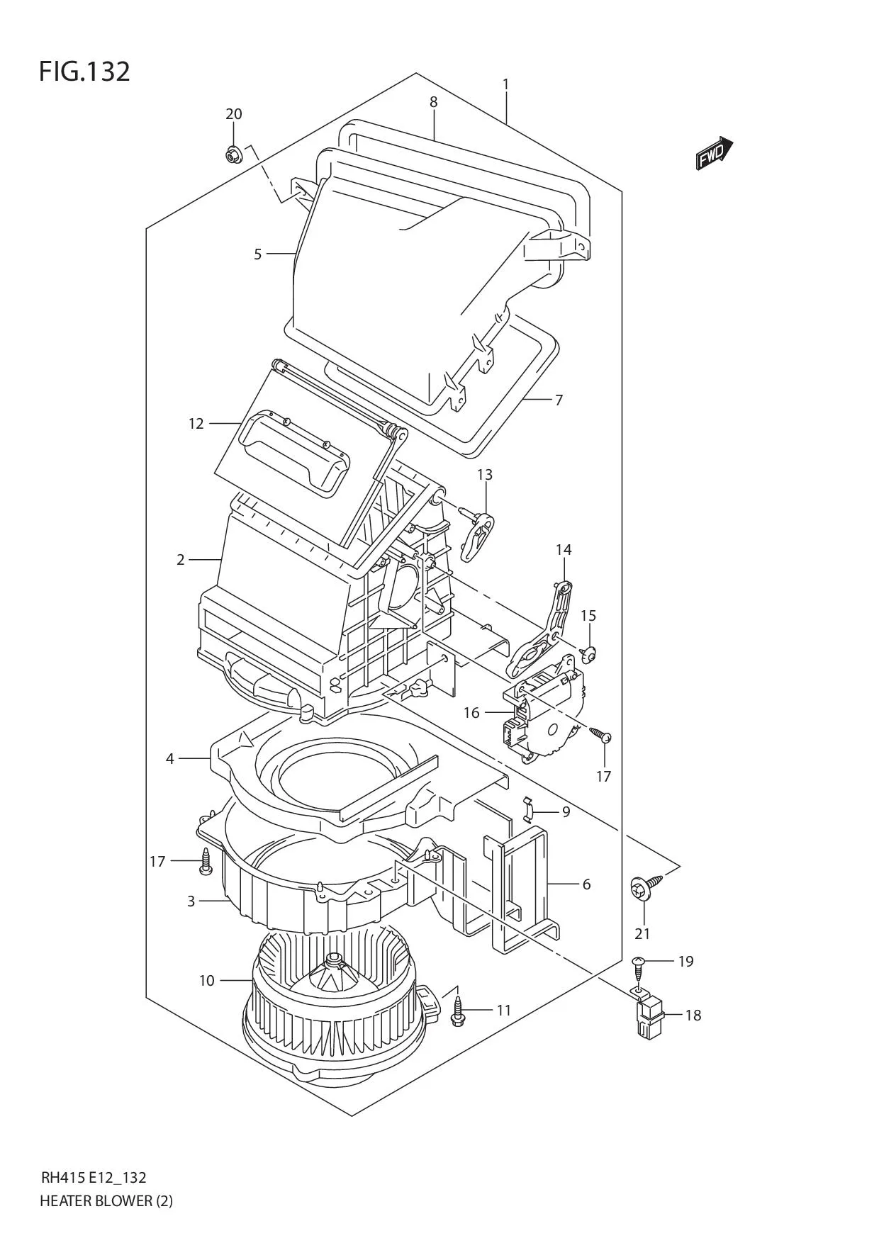 FIG.132 HEATER BLOWER (TYPE 2)