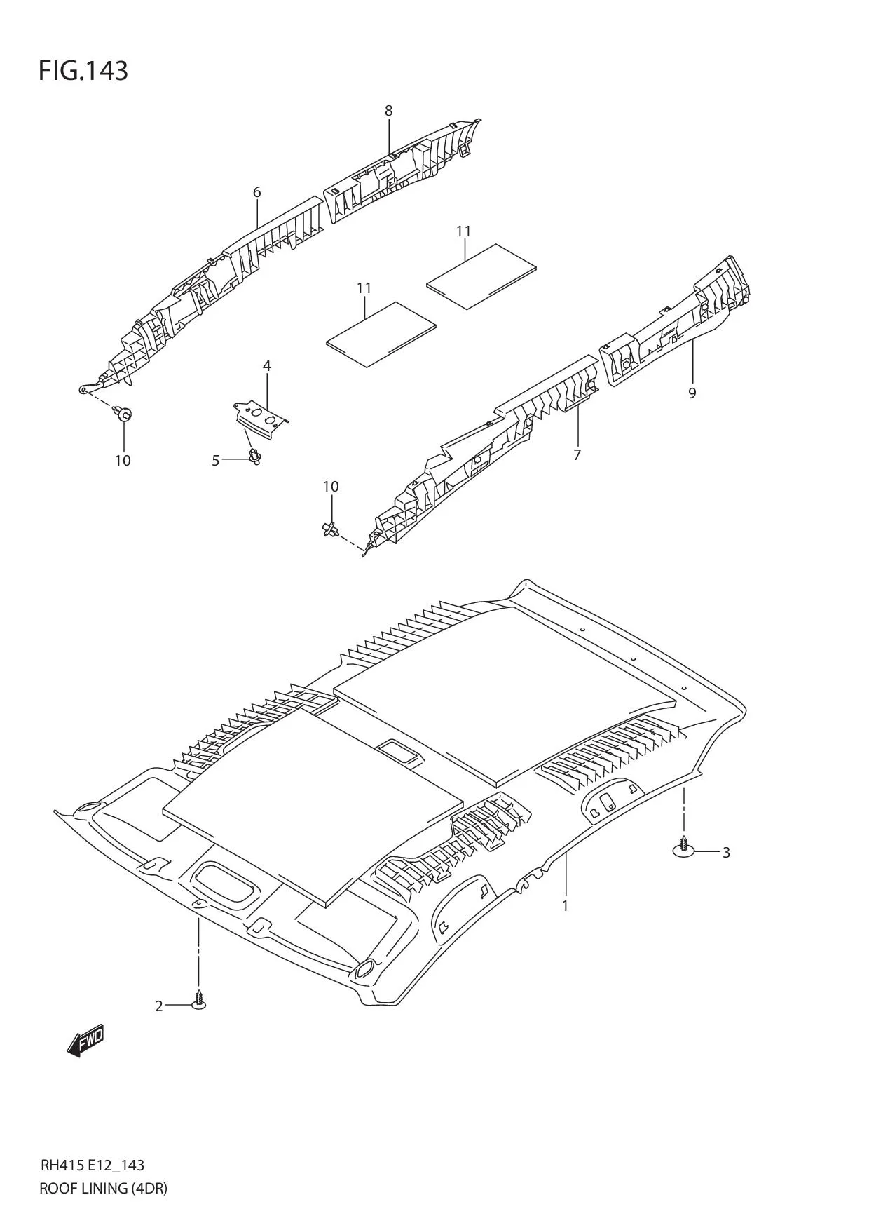 FIG.143 ROOF LINING (4DR)
