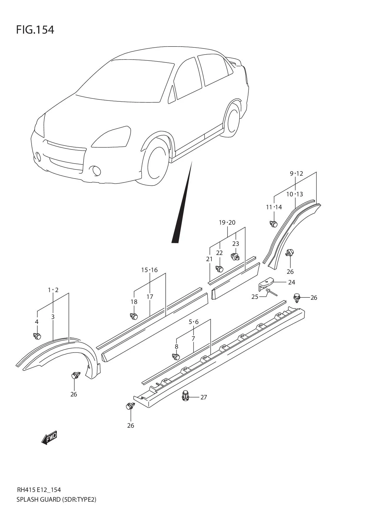 FIG.154 SPLASH GUARD (5DR:TYPE 2)