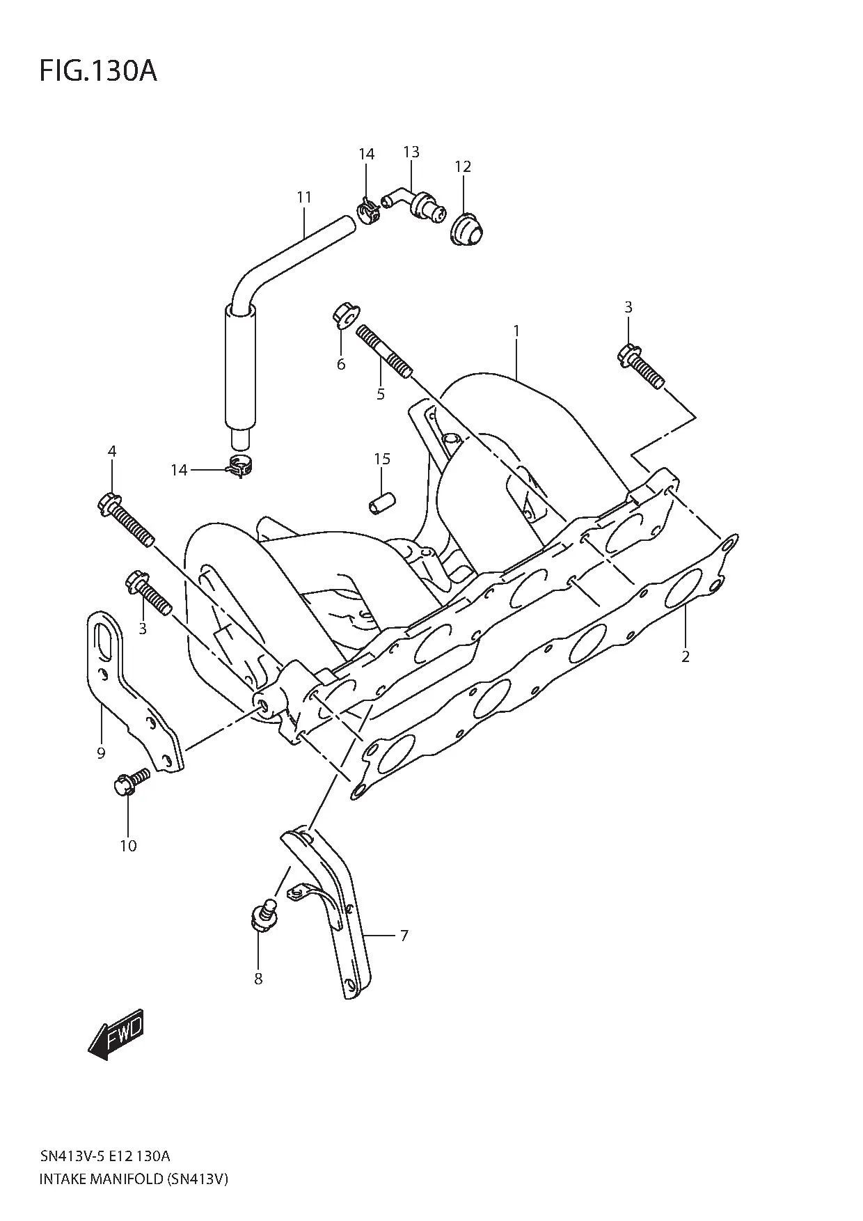 FIG.130A INTAKE MANIFOLD
