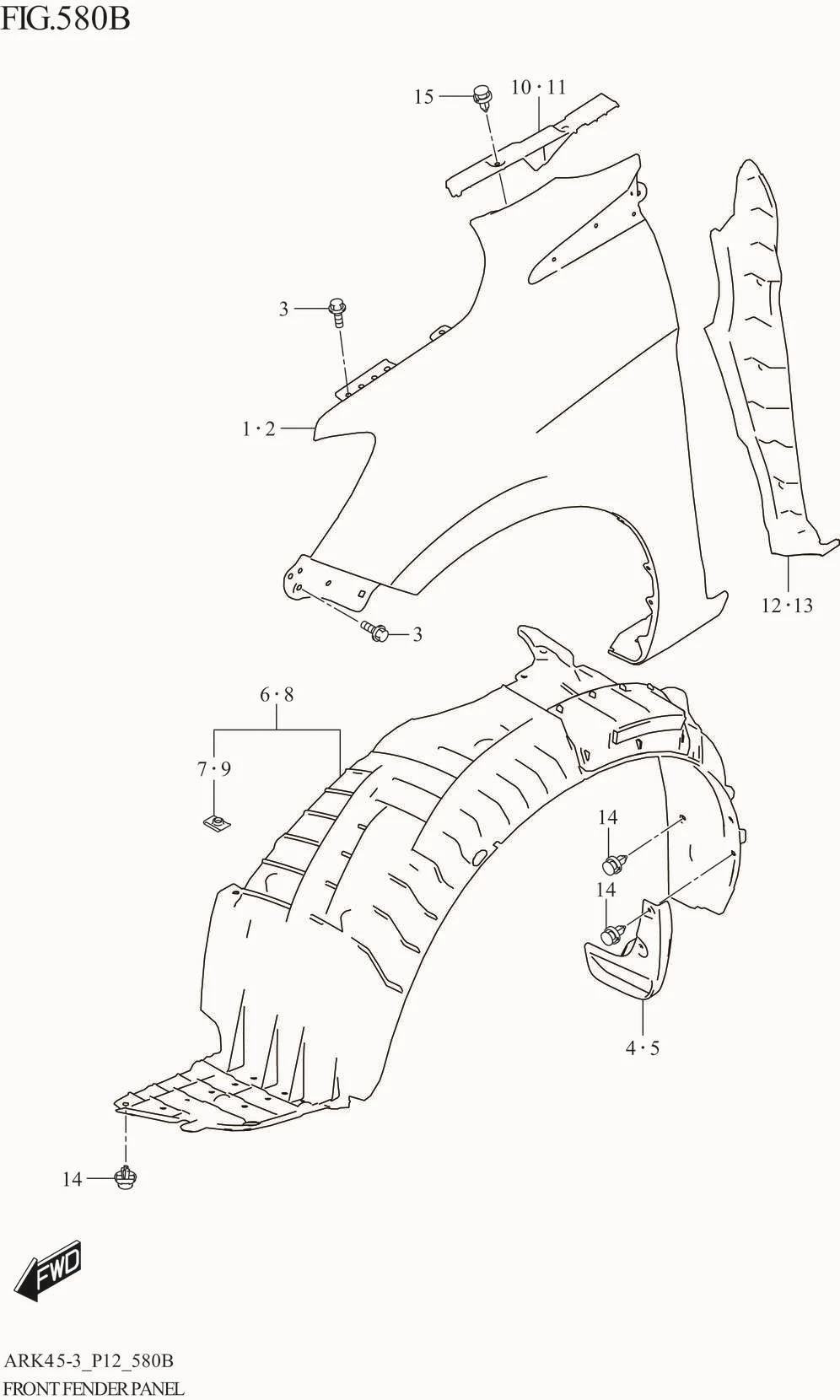 FIG. 580B FRONT FENDER PANEL (ERTIGA:(GX,GX_LTD))