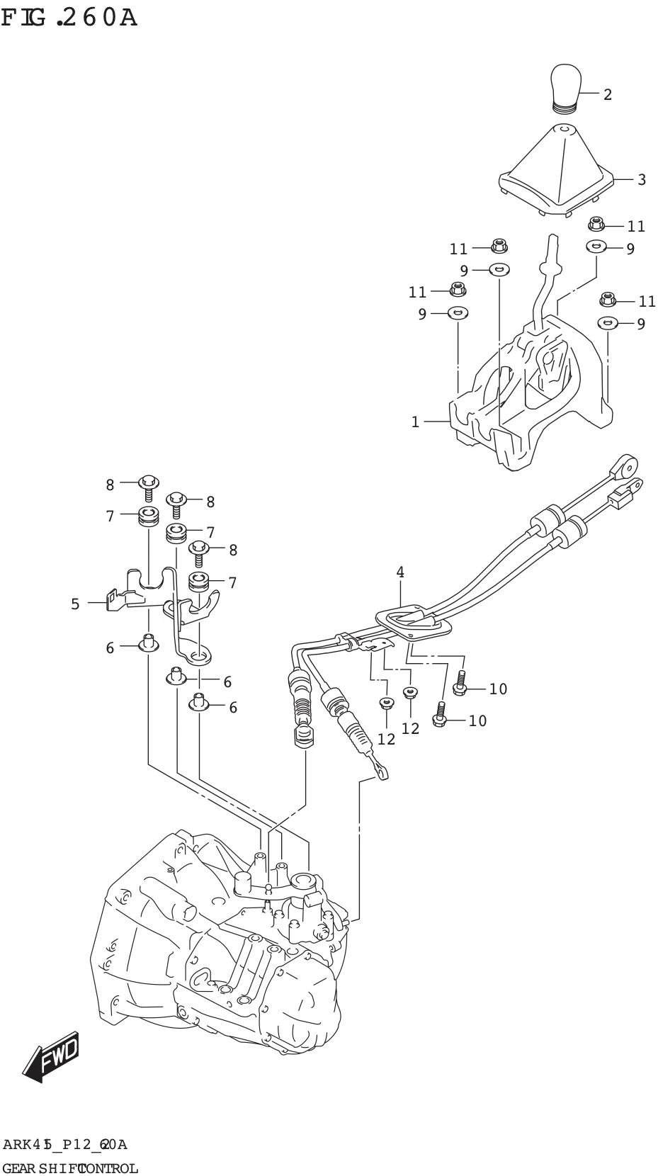 FIG. 260A GEAR SHIFT CONTROL (5MT)