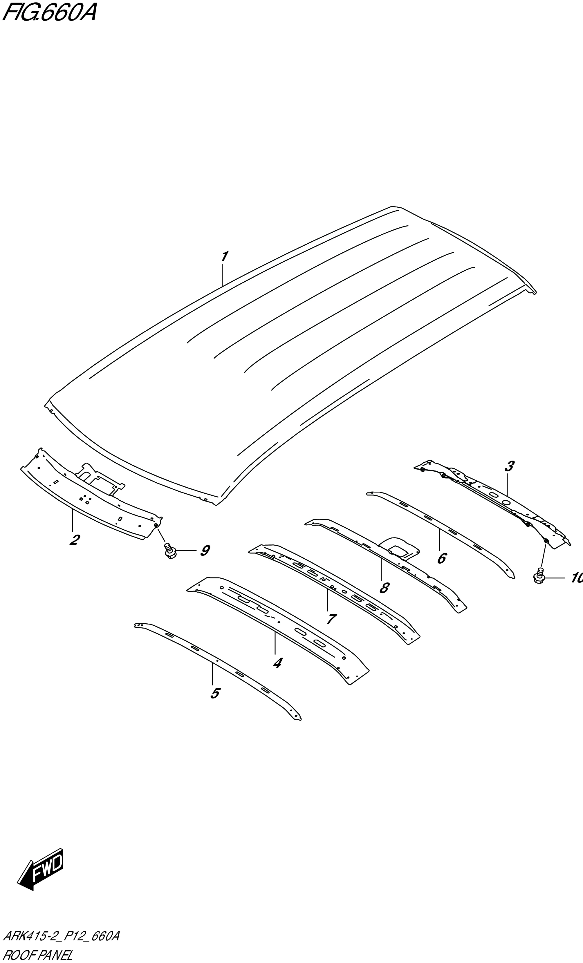 FIG. 660A - ROOF PANEL (GA)