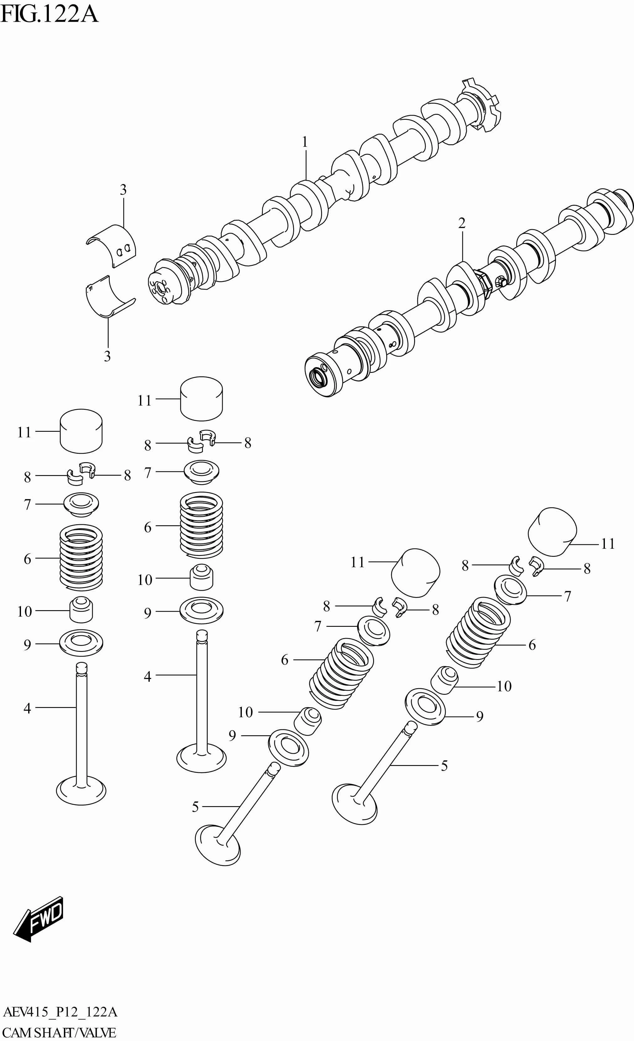 FIG. 122A CAMSHAFT / VALVE