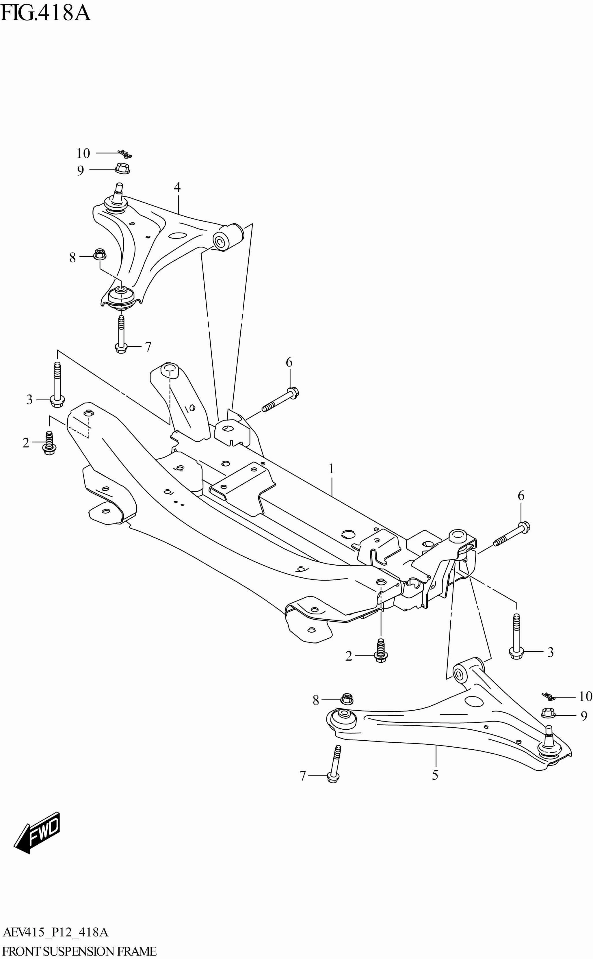 FIG. 418A - FRONT SUSPENSION FRAME