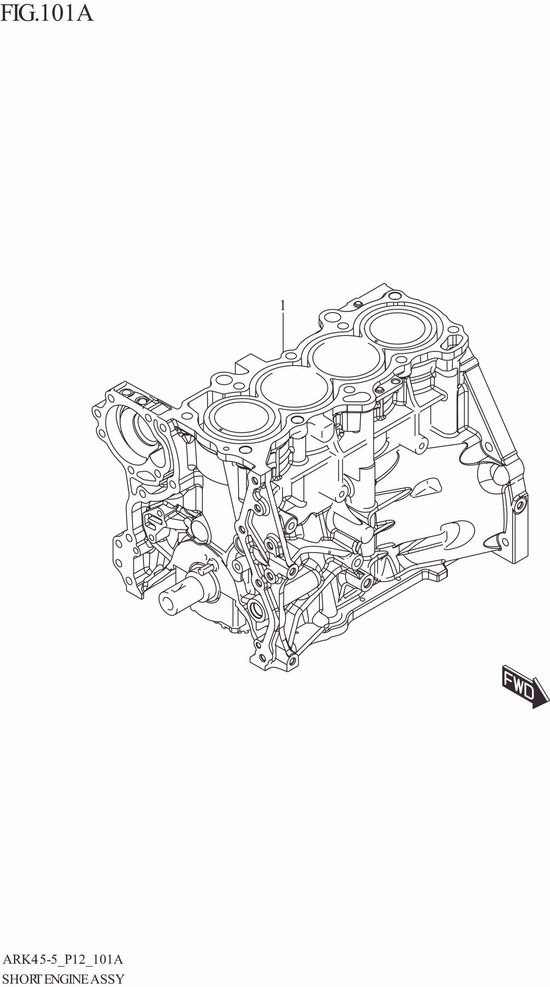 FIG. 101A SHORT ENGINE ASSY
