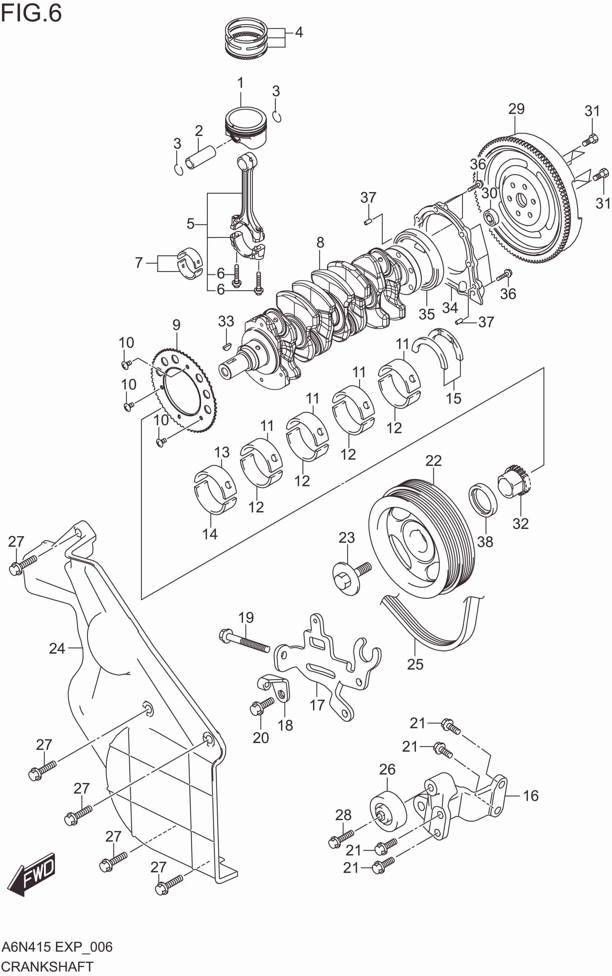 FIG. 006 CRANKSHAFT