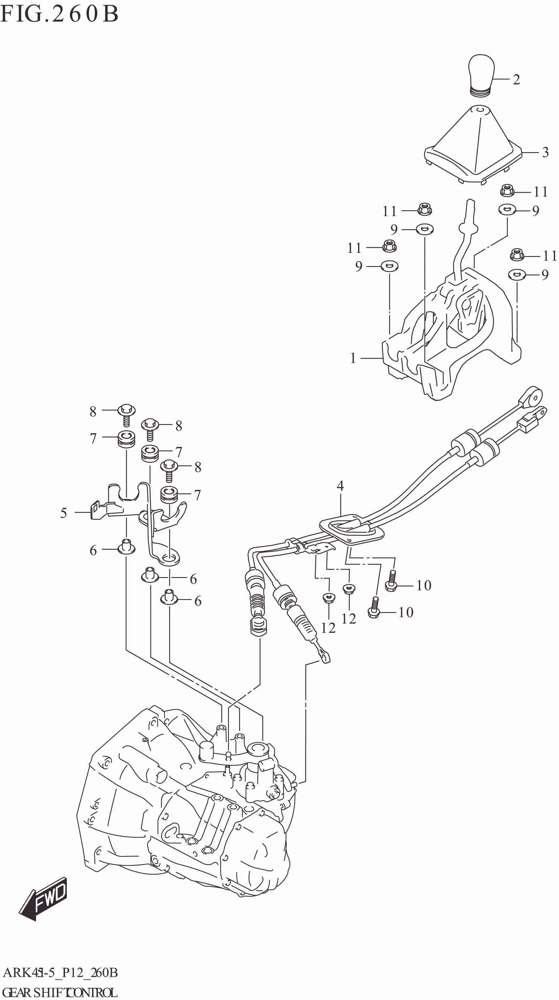 FIG. 260B GEAR SHIFT CONTROL (5MT:ERTIGA:(GX,CRUISE)