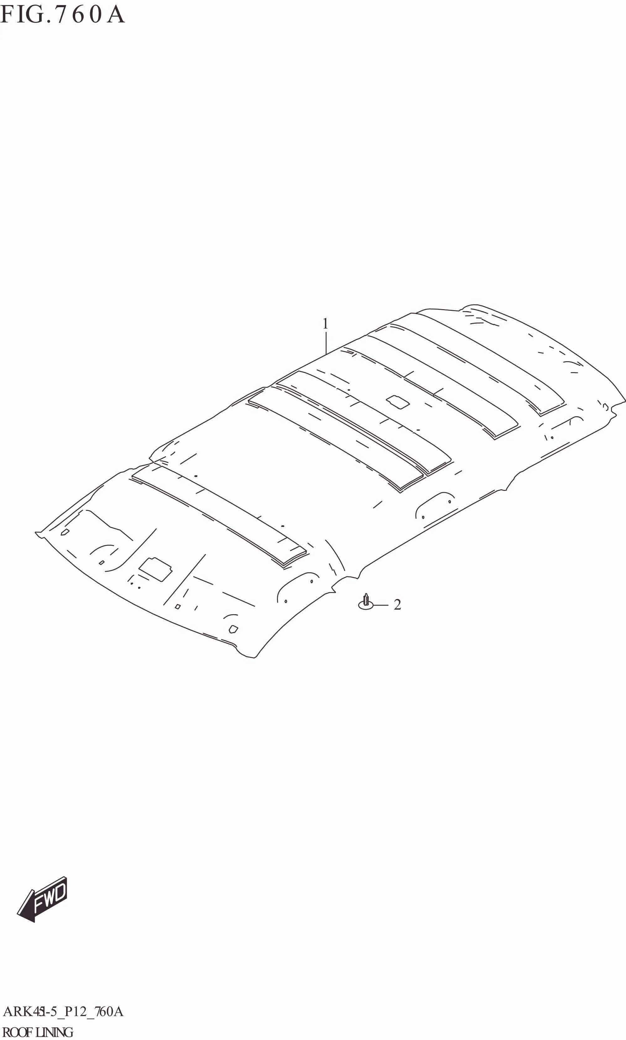 FIG. 760A ROOF LINING