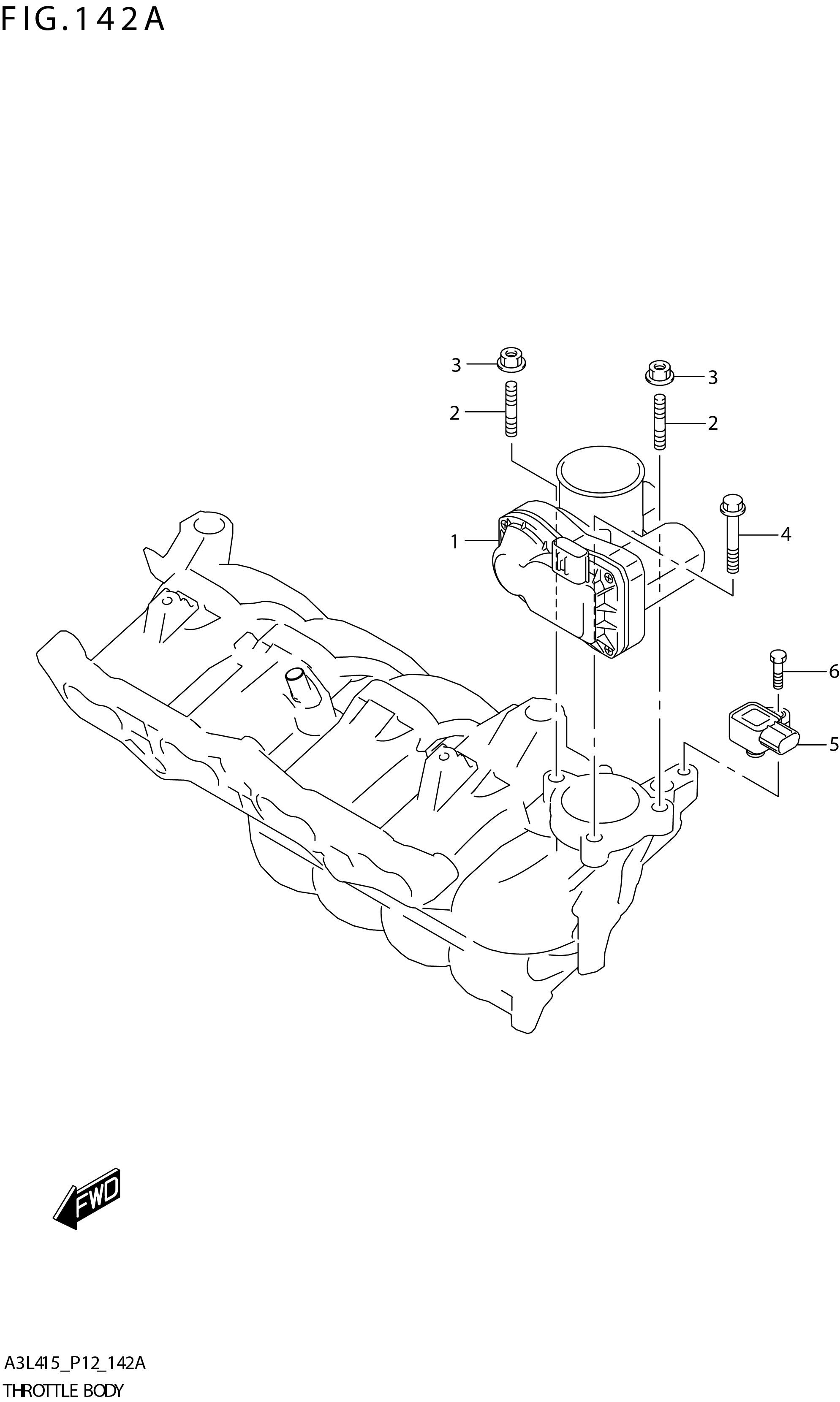 FIG. 142A THROTTLE BODY (K15B) 