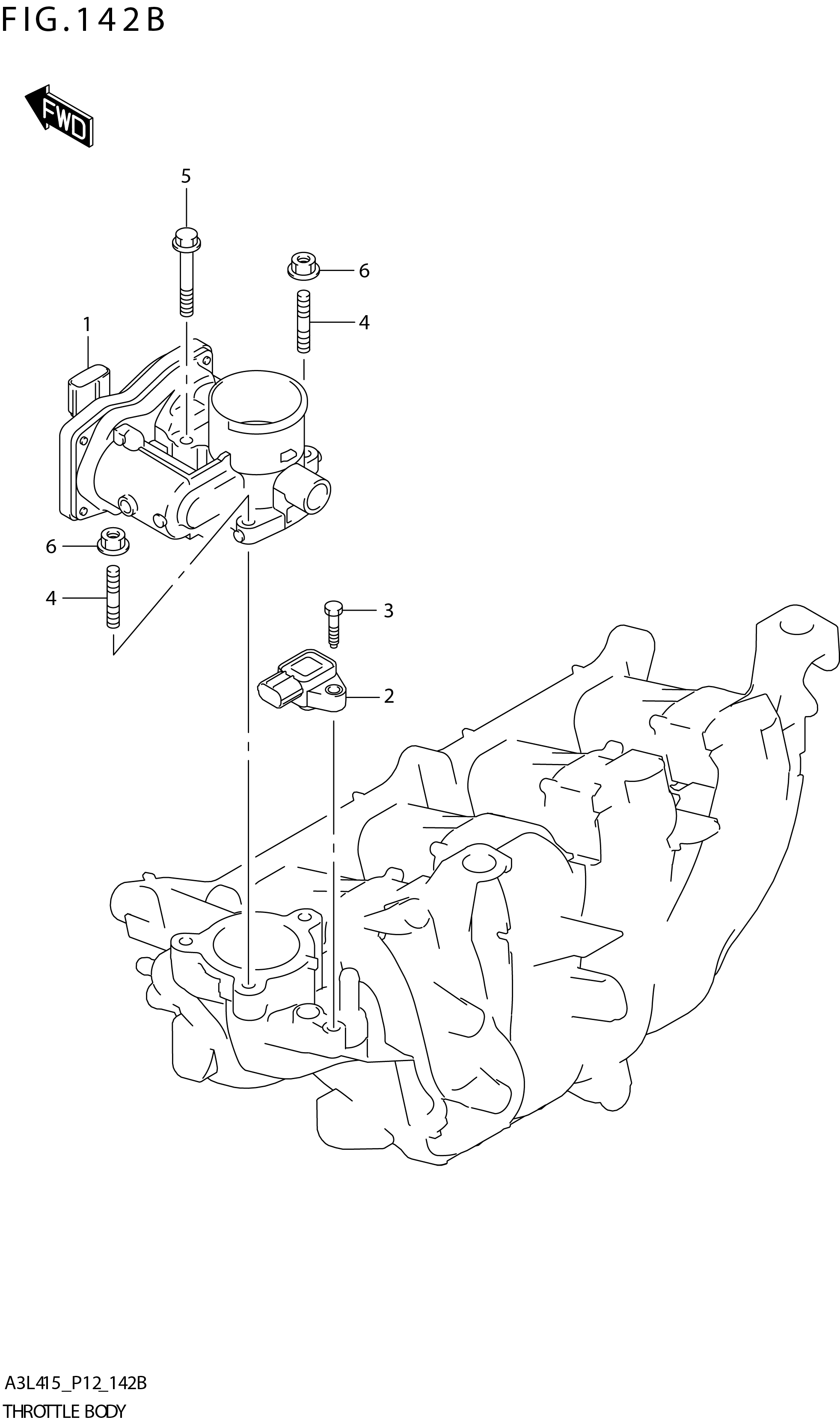 FIG. 142B THROTTLE BODY (GLX:K15C:E12) 