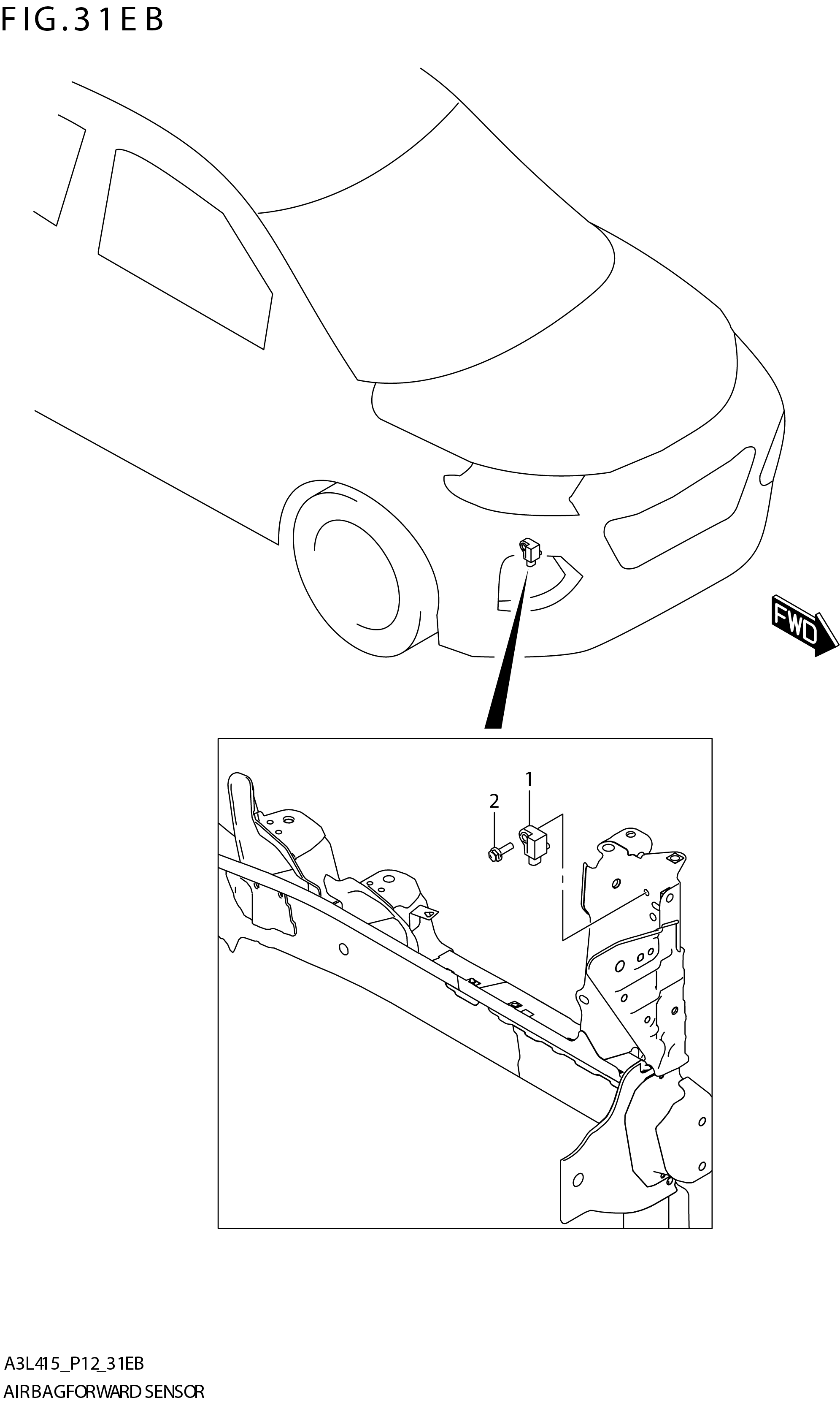 FIG. 31EB AIR BAG FORWARD SENSOR (K15C:W_AEBMCR)