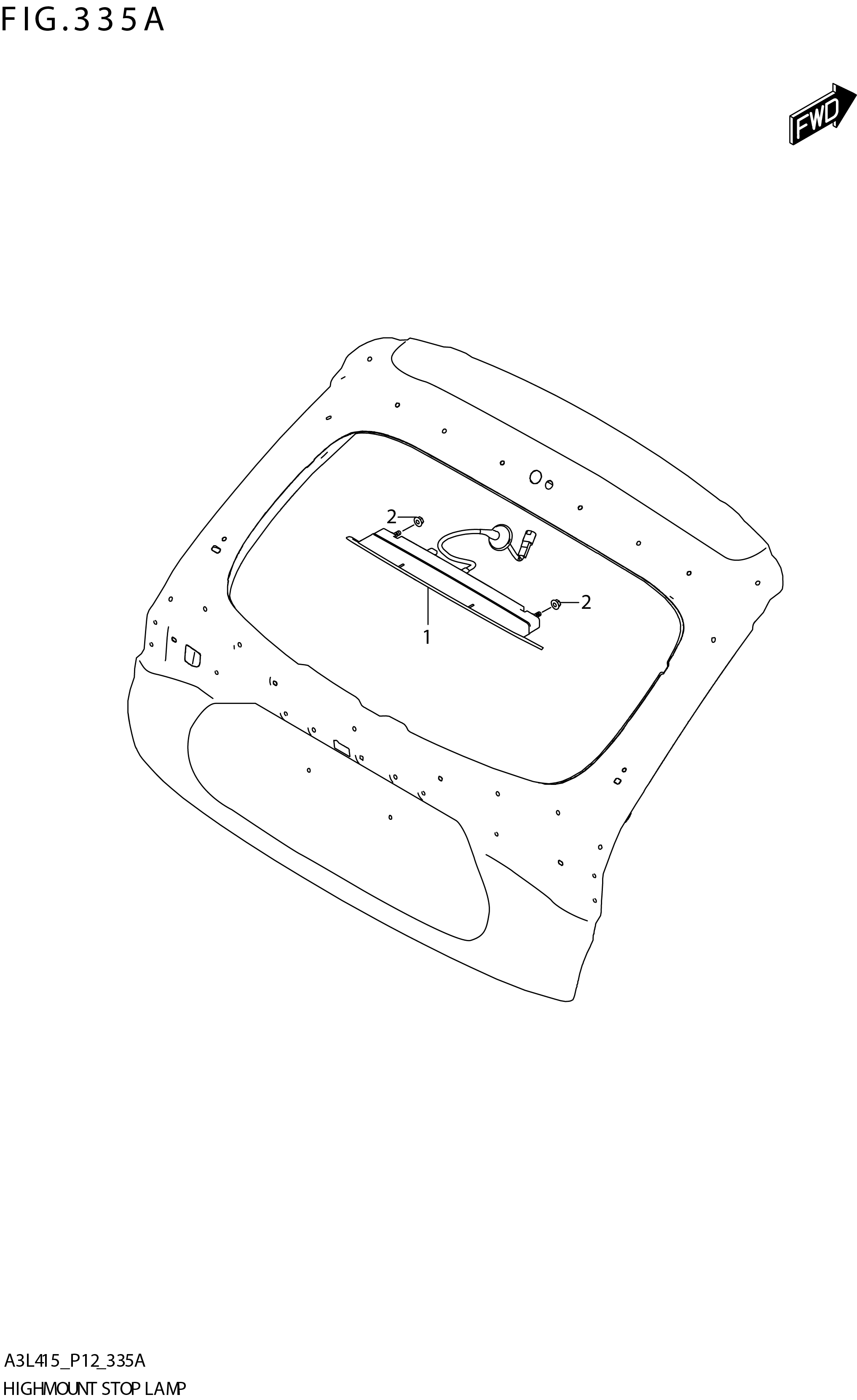 FIG. 335A HIGH MOUNT STOP LAMP