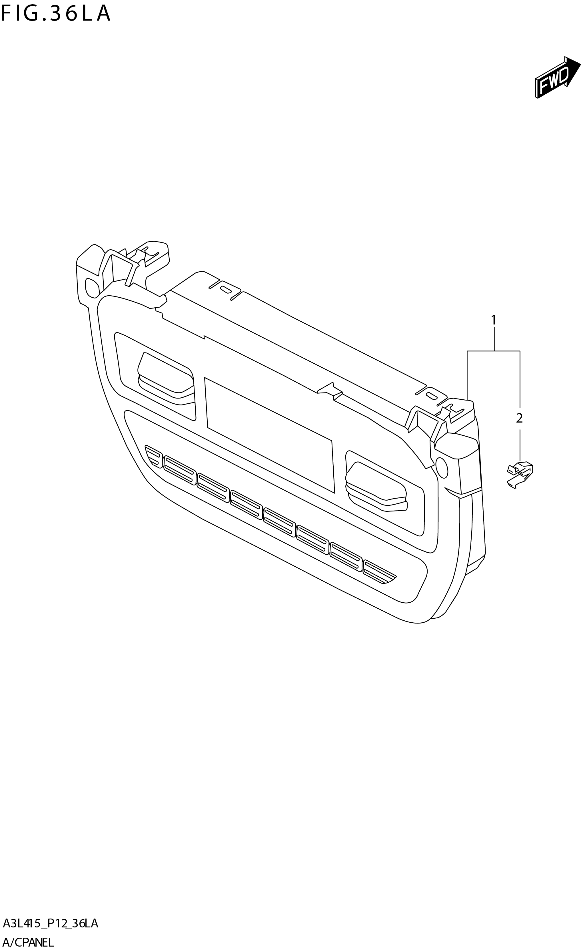 FIG. 36LA A/C PANEL (GL)
