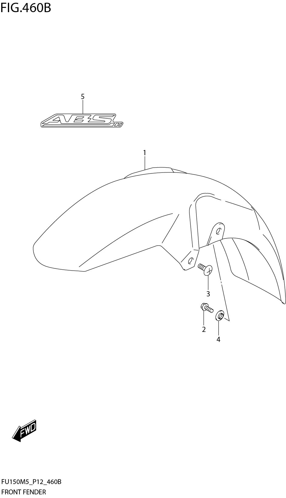 FIG. 460B FRONT FENDER (FU150RLM5_P12)