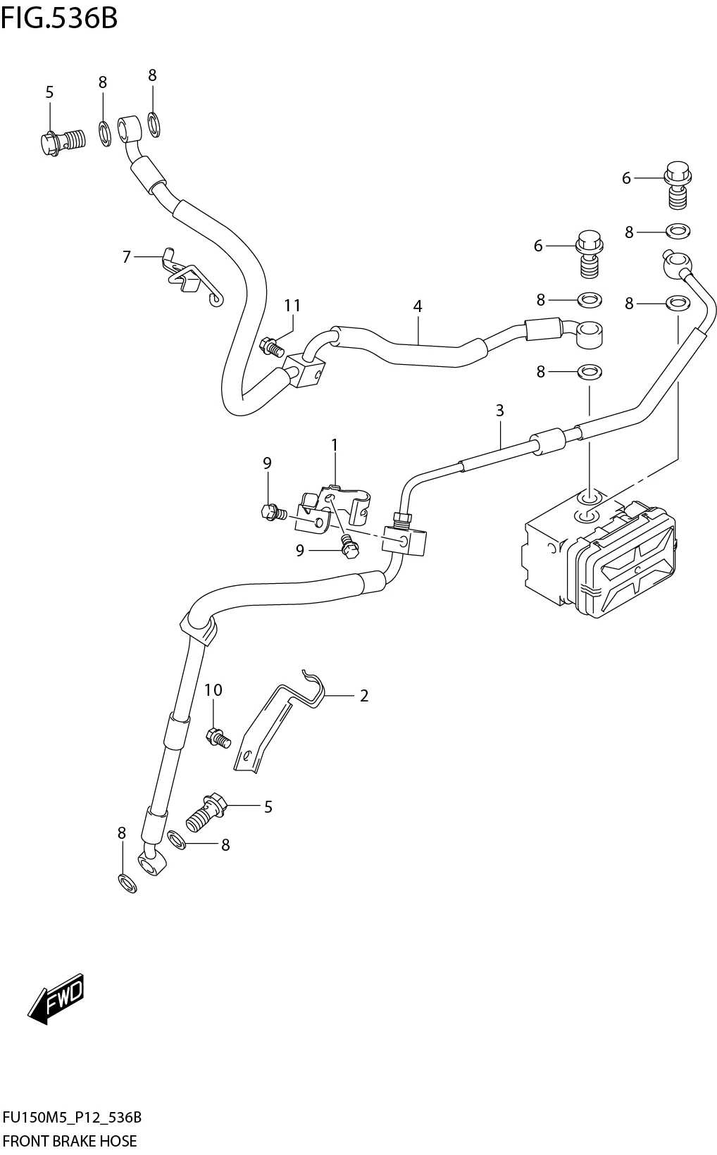 FIG. 536B FRONT BRAKE HOSE (FU150RLM5_P12)