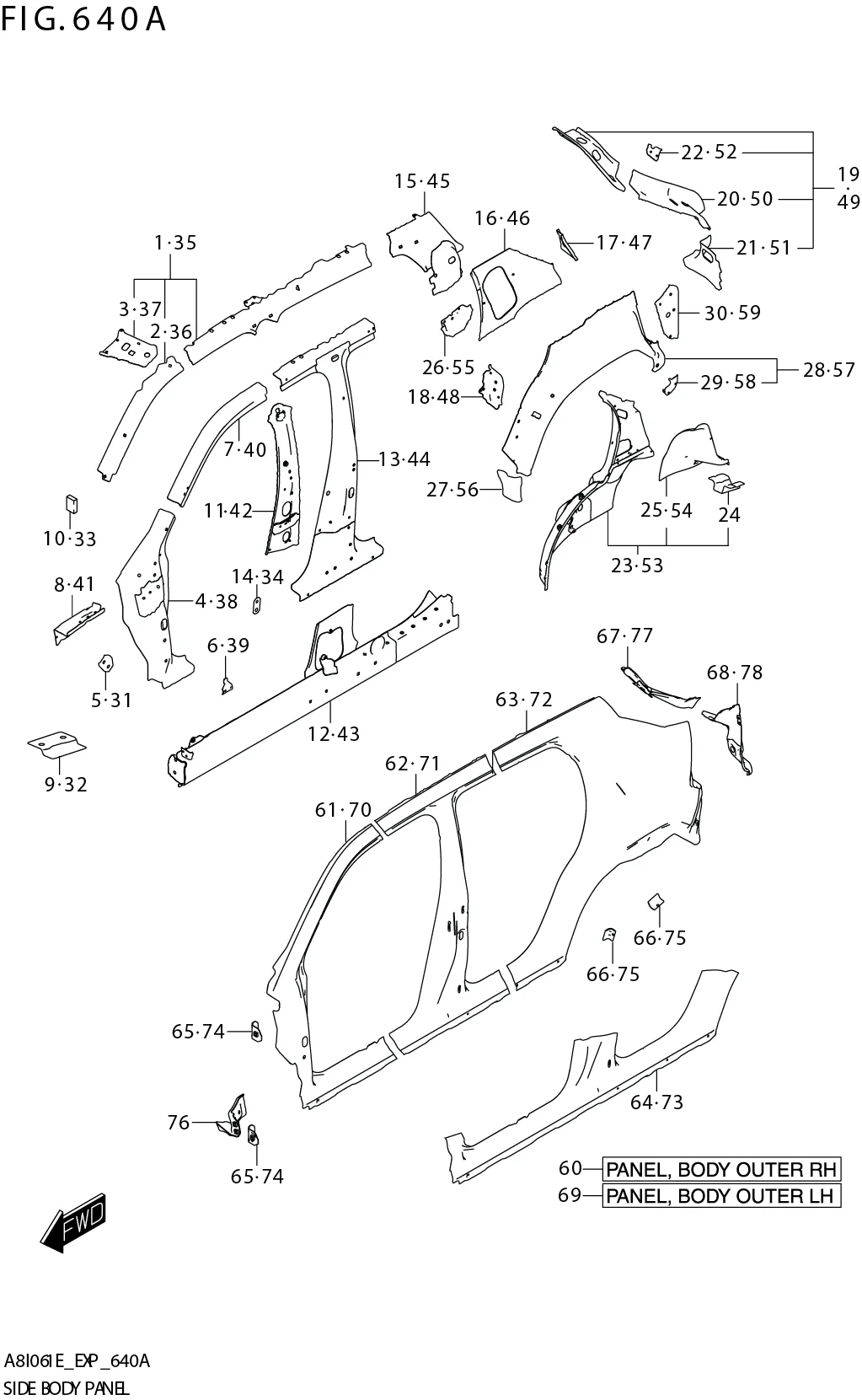 FIG. 640A SIDE BODY PANEL