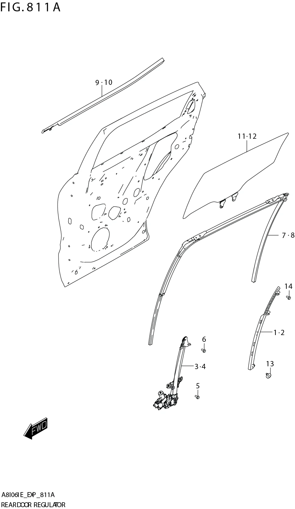 FIG. 811A REAR DOOR REGULATOR