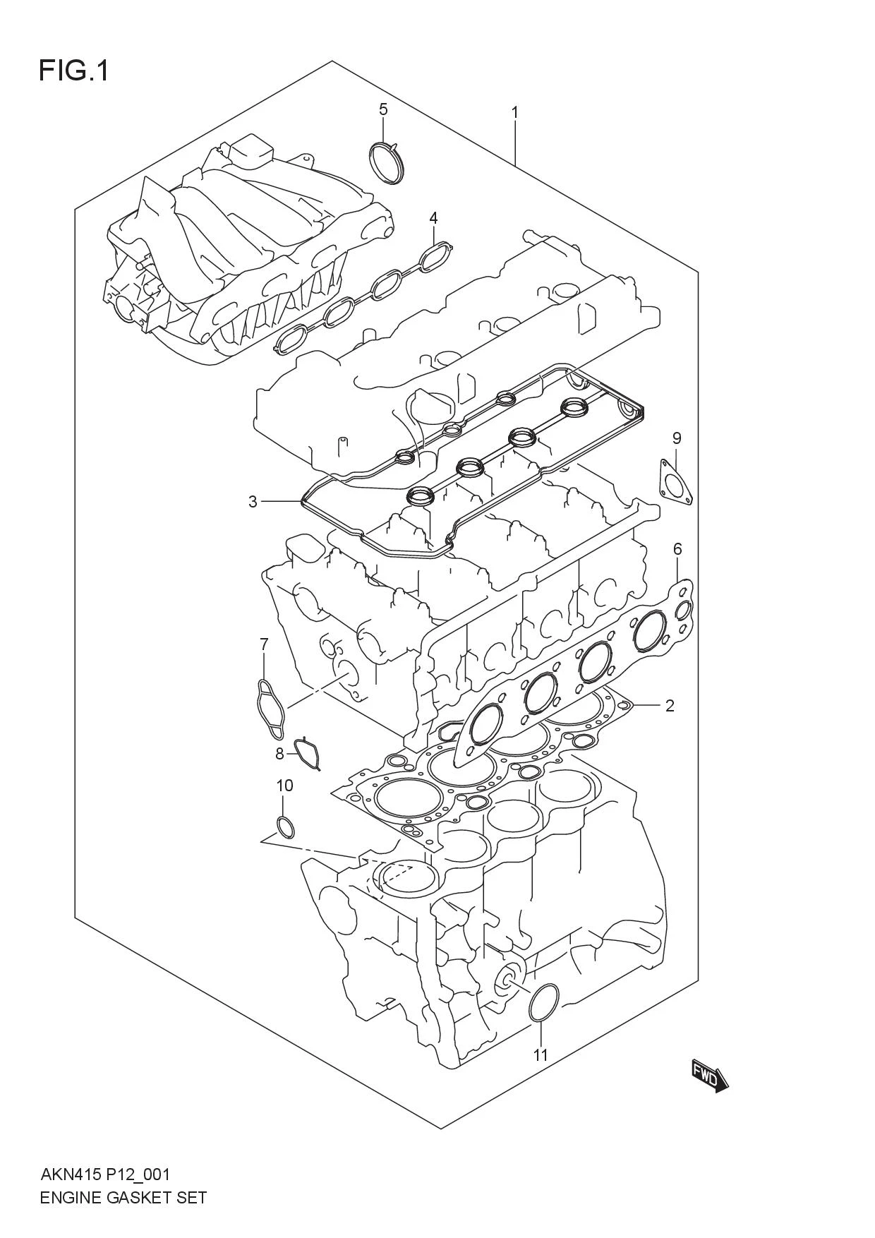 FIG.1 ENGINE GASKET SET