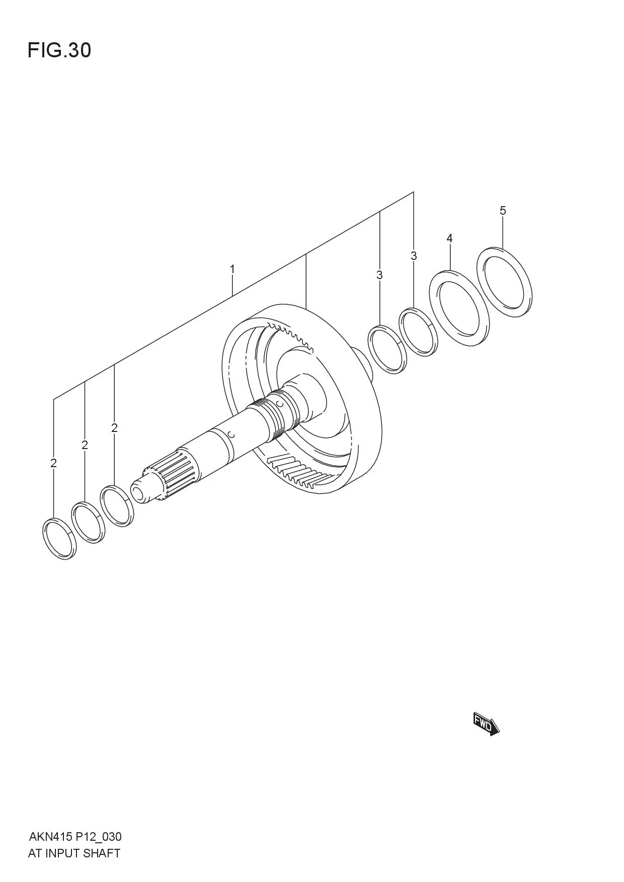 FIG.30 AT INPUT SHAFT (6AT)